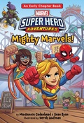 Cover: Marvel Super Hero Adventures: Mighty Marvels! - Disney - RHCB