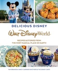 Cover: Delicious Disney: Walt Disney World - Random House Worlds