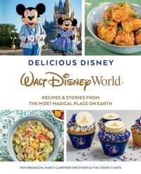 Abbildung von: Delicious Disney: Walt Disney World - Random House Worlds