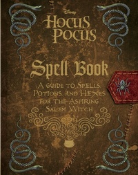 Enlarge image Cover: The Hocus Pocus Spell Book - Disney - RHCB