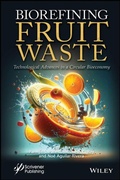 Cover: Biorefining Fruit Waste - Wiley-Scrivener