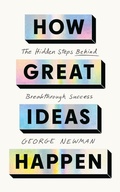 Cover: How Great Ideas Happen - John Murray Business