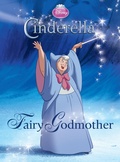 Cover: Cinderella: Fairy Godmother (Disney Princess) - Disney - RHCB