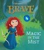 Cover: Magic in the Mist (Disney/Pixar Brave) - Disney - RHCB