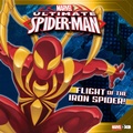 Cover: Ultimate Spider-Man: Flight of the Iron Spider! - Disney - RHCB