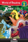 Cover: World of Reading X-Men: The Story of the X-Men - Disney - RHCB
