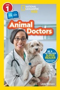 Cover: Animal Doctors (National Geographic Kids Readers, Level 1/Co-Reader) - Disney - RHCB