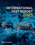 Cover: International Debt Report 2025 - World Bank Publications