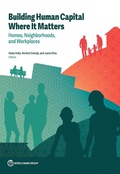 Cover: Building Human Capital Where It Matters - World Bank Publications
