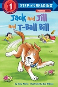 Cover: Jack and Jill and T-Ball Bill - Random House Children's Books