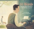 Cover: 16 Words - Schwartz & Wade