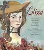 Cover: Eliza: The Story of Elizabeth Schuyler Hamilton - Schwartz & Wade