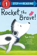 Cover: Rocket the Brave! - Random House Books for Young Readers