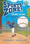 Cover: Grand Slam!: A Branches Book (Sports Zone! #3) - Scholastic US