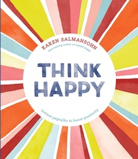 Enlarge image Cover: Think Happy - Ten Speed Press