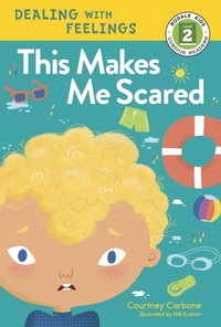 Enlarge image Cover: This Makes Me Scared - Rodale Kids