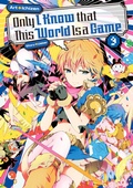 Cover: Only I Know that This World Is a Game: Volume 9 - J-Novel Club