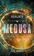 Cover: Medusa (The Realm Series, #5) - H.G Ahedi