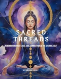 Cover: Sacred Threads - Sacred Space Press