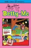 Cover: Betty and Me Vol. 1 - Archie Comics