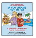 Cover: If You Choose Not to Hit - 2 Wonders LLC