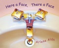 Cover: Here a Face, There a Face - Tundra Books