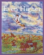 Cover: Even Higher - Tundra Books