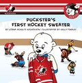 Cover: Puckster's First Hockey Sweater - Fenn-Tundra