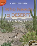 Cover: Who Needs a Desert? - Tundra Books