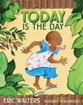 Cover: Today Is the Day - Tundra Books