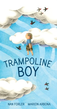 Enlarge image Cover: Trampoline Boy - Tundra Books