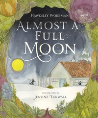 Enlarge image Cover: Almost a Full Moon - Tundra Books