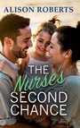 Cover: The Nurse's Second Chance - Boldwood Books Ltd