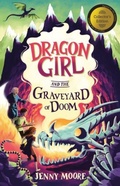 Cover: Dragon Girl and the Graveyard of Doom - Maverick Arts Publishing