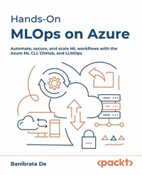 Abbildung von: Hands-On MLOps on Azure - Packt Publishing