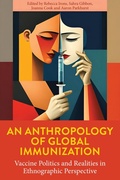 Cover: An Anthropology of Global Immunization - Berghahn Books