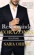 Cover: Restaurando Corazones - Entwined Publishing
