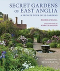 Cover: Secret Gardens of East Anglia: Volume 2 - Frances Lincoln