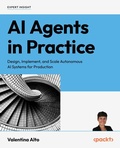 Cover: AI Agents in Practice - Packt Publishing