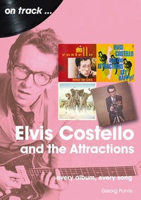 Abbildung von: Elvis Costello And The Attractions - Sonicbond Publishing