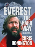 Cover: Everest the Hard Way - Vertebrate Publishing