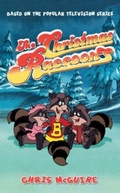 Cover: The Christmas Raccoons - Candy Jar Books