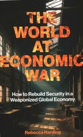 Cover: The World at Economic War - London Publishing Partnership