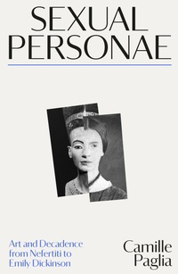 Enlarge image Cover: Sexual Personae - Scribe Publications