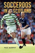 Cover: Socceroos in Scotland - Fair Play Publishing