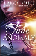 Cover: Time Anomaly - Rubus Press, LLC