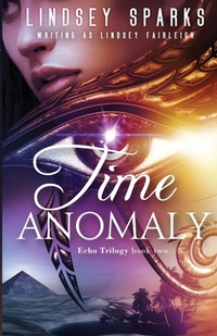 Enlarge image Cover: Time Anomaly - Rubus Press, LLC