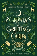 Cover: Growls & Greeting Cards - Hidden Bookcase Publishing LLC