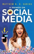 Cover: A Primer on Social Media - Authors' Tranquility Press