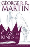 Cover: A Clash of Kings: The Graphic Novel: Volume One - Random House Worlds